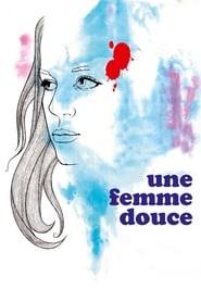 Une femme douce (1969) poster
