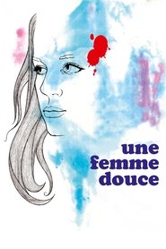 Une femme douce (1969)