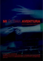 Poster My last adventure 2021