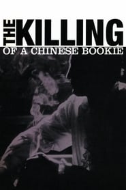 Poster The Killing of a Chinese Bookie 1976