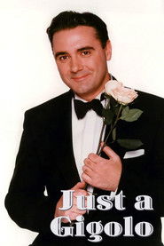 Just a Gigolo (1993)