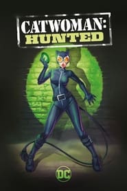 Catwoman: Hunted постер