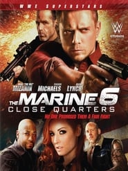 The Marine 6 Close Quarters Hindi Dubbed 2018