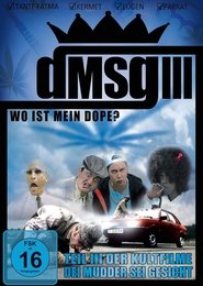 Poster Dei Mudder sei Gesicht 3: Wo ist mein Dope 2002