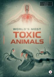 Poster World's Most Toxic Animals - Season 1 2021