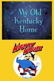 My Old Kentucky Home streaming