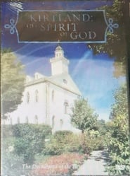 Kirtland: The Spirit of God