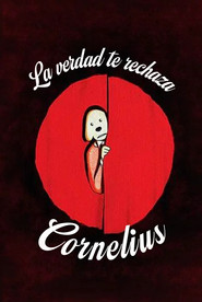 Image The Truth Rejects You, Cornelius