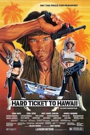 Hard Ticket to Hawaii постер