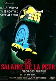 Le Salaire de la peur streaming sur 66 Voir Film complet