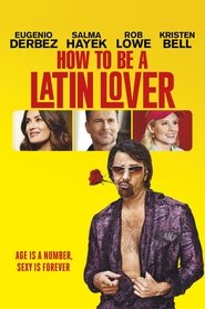 How to Be a Latin Lover Netistä ilmaiseksi