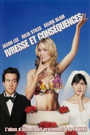 Regarder Ivresse et conséquences 2003 en Streaming VF Gratuit