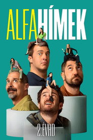 Alfahímek 2. évad plakát