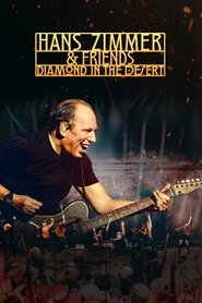 Hans Zimmer and Friends : Le diamant du désert (2025)