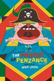 Mike Leigh's the Pirates of Penzance - English National Opera streaming