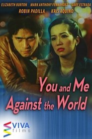 Poster You and Me Against the World