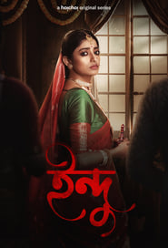 Indu: Season 01 Bengali Series Download & Watch Online WEB-DL 480P | 720P | 1080P -[Complete]