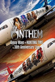 Anthem - Gypsy Ways + Hunting Time