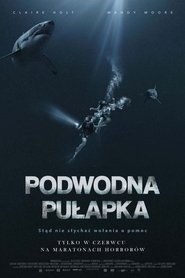 Podwodna pułapka (2017)