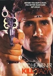 Kill Crazy (1990)