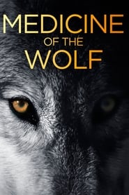Medicine of the Wolf 2015