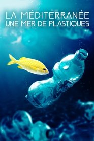 La Méditerranée : une mer de plastique