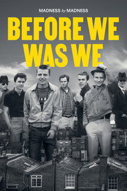 Before We Was We: Madness by Madness (2021)