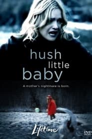 Full Cast of Hush Little Baby