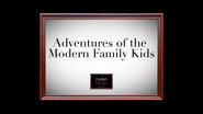 Adventures of the Modern Family kids