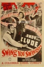 Poster Swing, You Swingers!