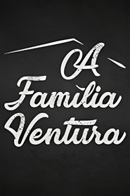 Poster A Família Ventura - Season 1 2017