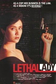 Hoàng Gia Nữ Tướng – Lethal Lady