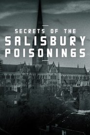 Secrets of the Salisbury Poisonings (2021) Secrets of the Salisbury Poisonings (2021)