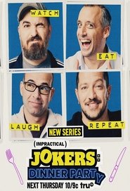 Impractical Jokers: Dinner Party Impractical Jokers: Dinner Party