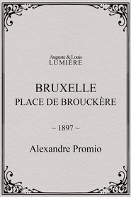 Poster Bruxelles, Place de Brouckère 1897