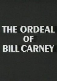 The Ordeal of Bill Carney 1981 吹き替え 無料動画