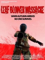 Poster The Leaf Blower Massacre 2013
