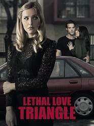 Poster Lethal Love Triangle