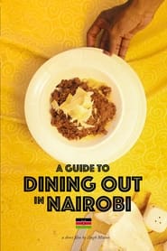 Poster A Guide to Dining Out in Nairobi