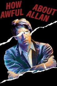 How Awful About Allan poster