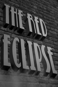 The Red Eclipse! streaming