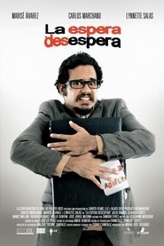 Poster La espera desespera 2012