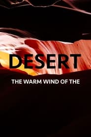 The Warm Wind Of The Desert (2020)