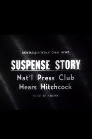 Suspense Story: Nat'l Press Club Hears Hitchcock (1963)