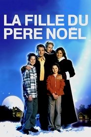 La Fille du Père Noël streaming