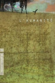 L'humanité (1999) poster