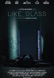 Like Glass постер