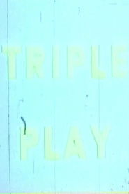 Triple Play