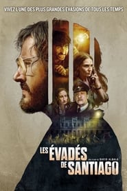 Film Les évadés de Santiago en streaming