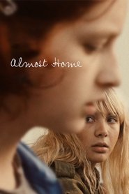 Almost Home (2019)